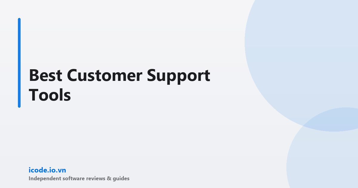 Best customer support tools