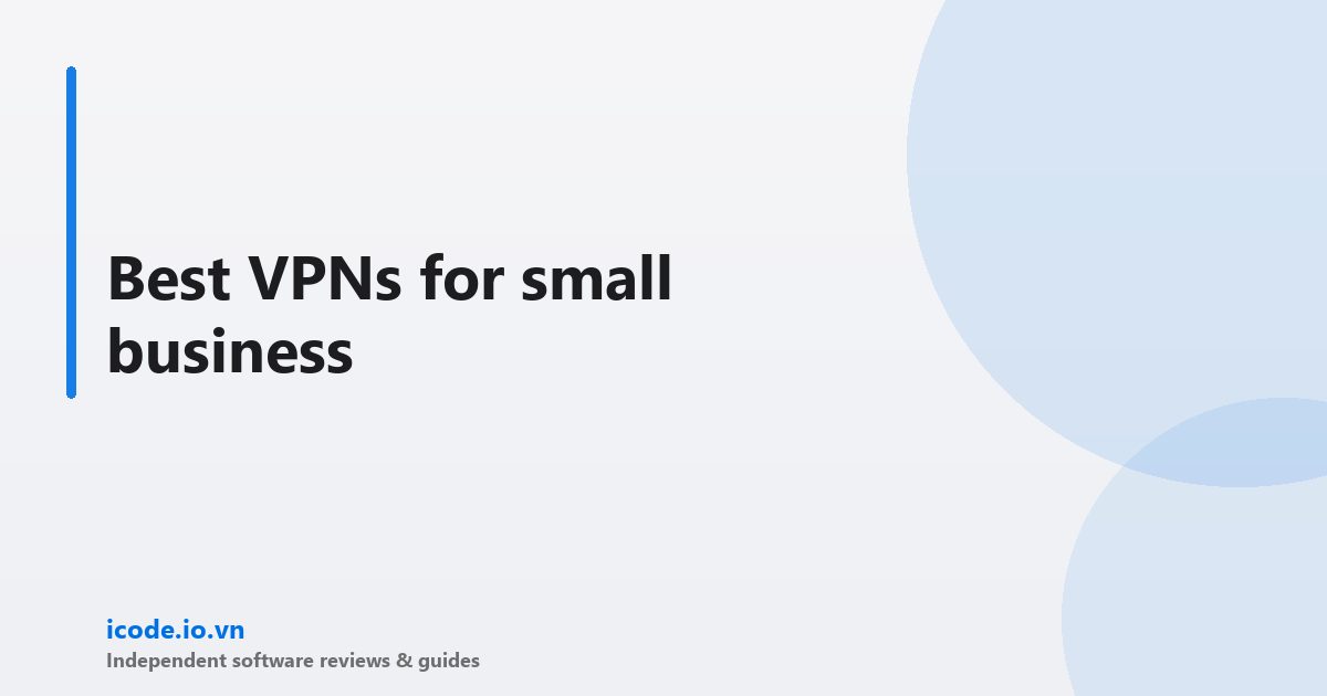 Best vpn small business