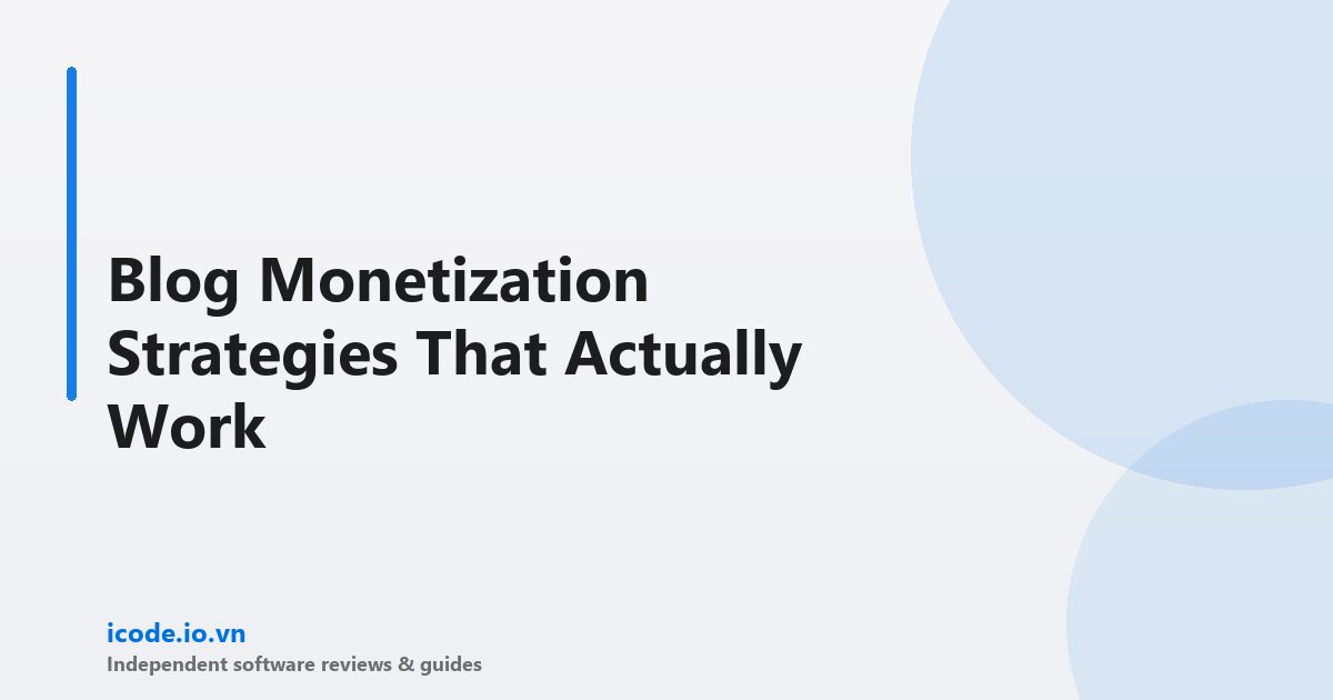 Blog monetization strategies