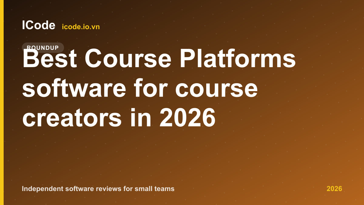 Best Course Platforms software for course creators in 2026