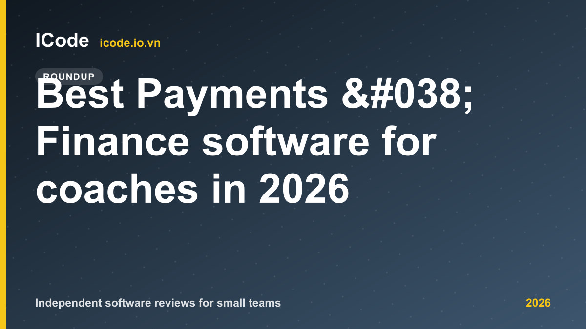 Best Payments & Finance software for coaches in 2026 - ICode editorial illustration