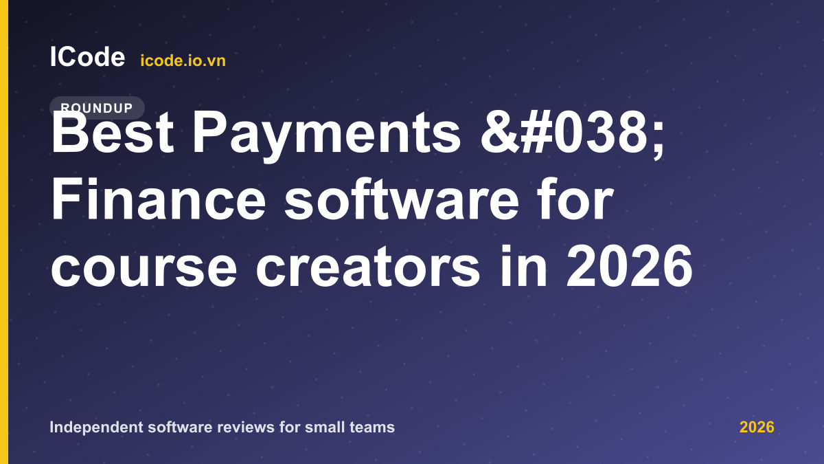 Best Payments & Finance software for course creators in 2026