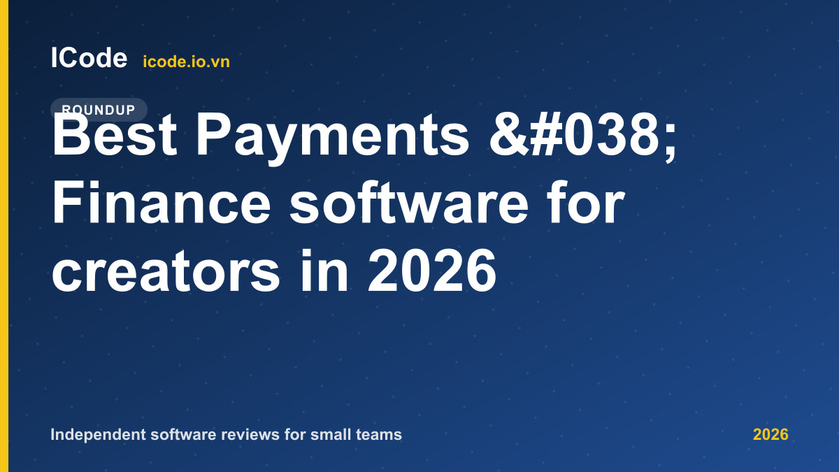 Best Payments & Finance software for creators in 2026