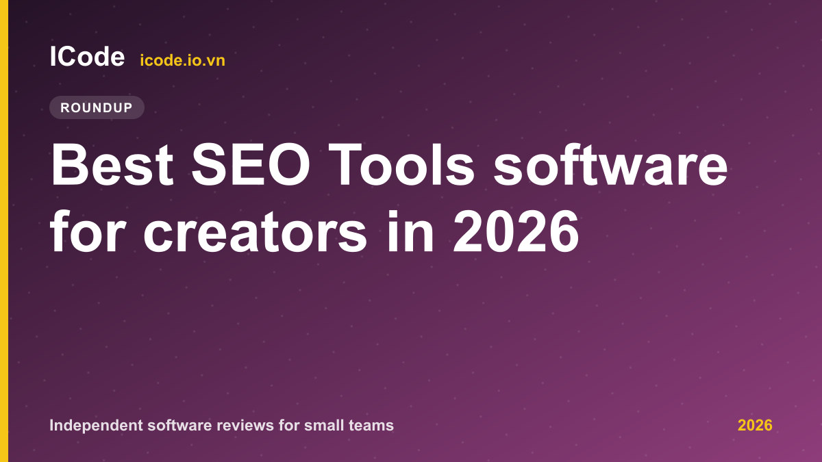 Best SEO Tools software for creators in 2026