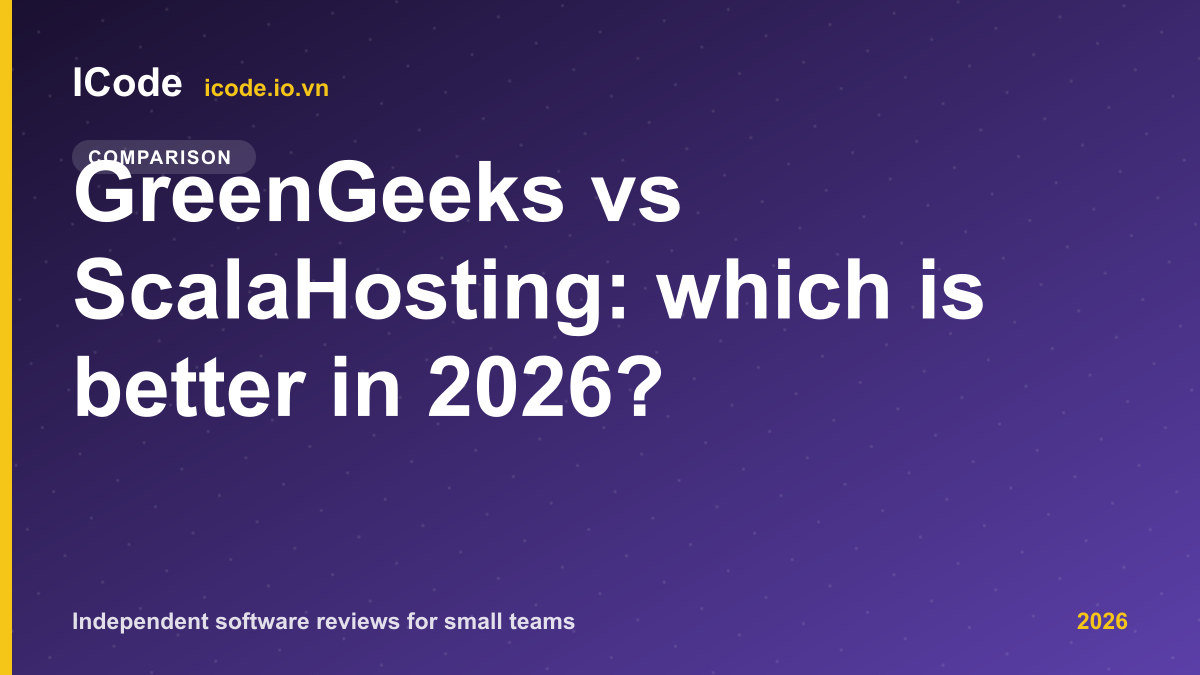 GreenGeeks vs ScalaHosting: which is better in 2026?