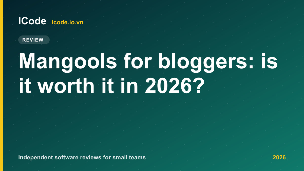Mangools for bloggers: is it worth it in 2026?