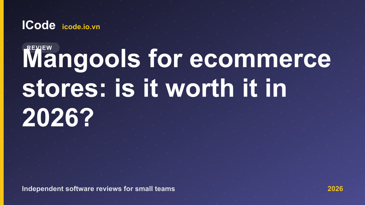 Mangools for ecommerce stores: is it worth it in 2026? - ICode editorial illustration