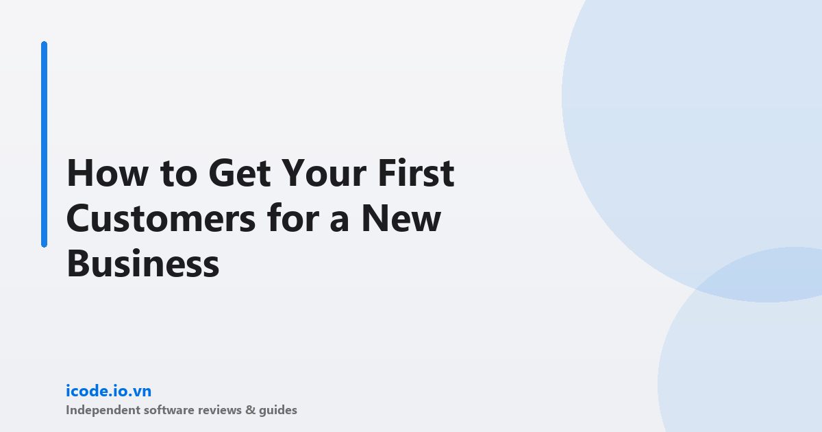 How to get first customers