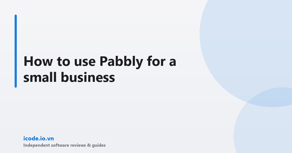 How to use pabbly small business