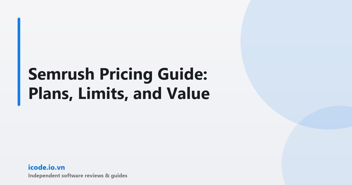 Semrush pricing guide