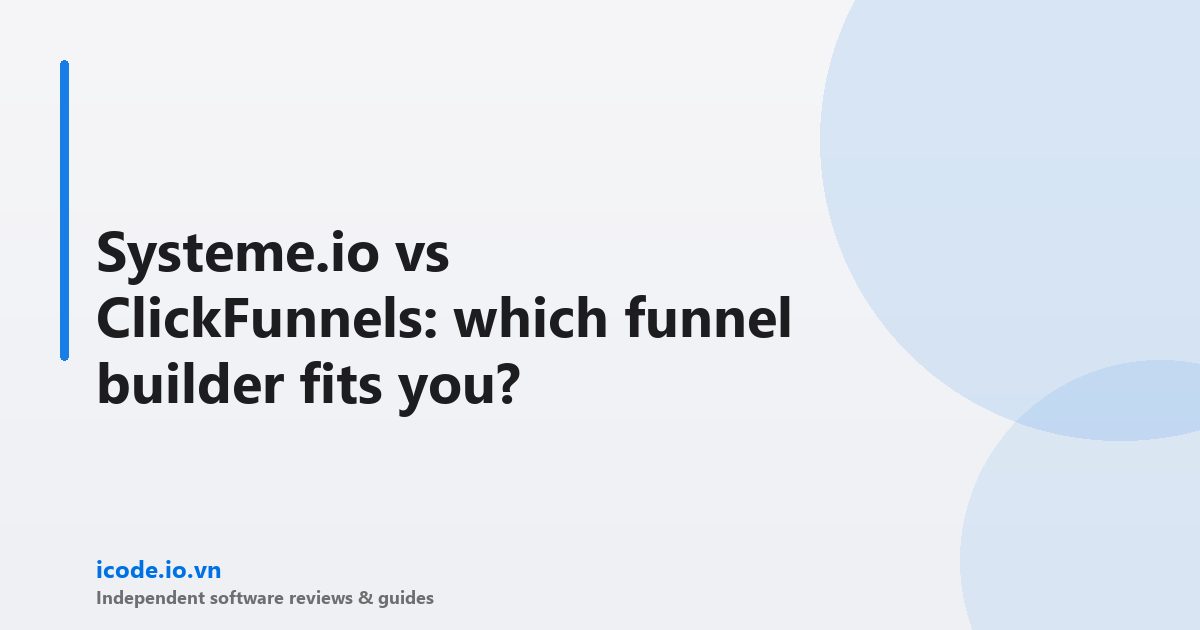 Systeme io vs clickfunnels 1