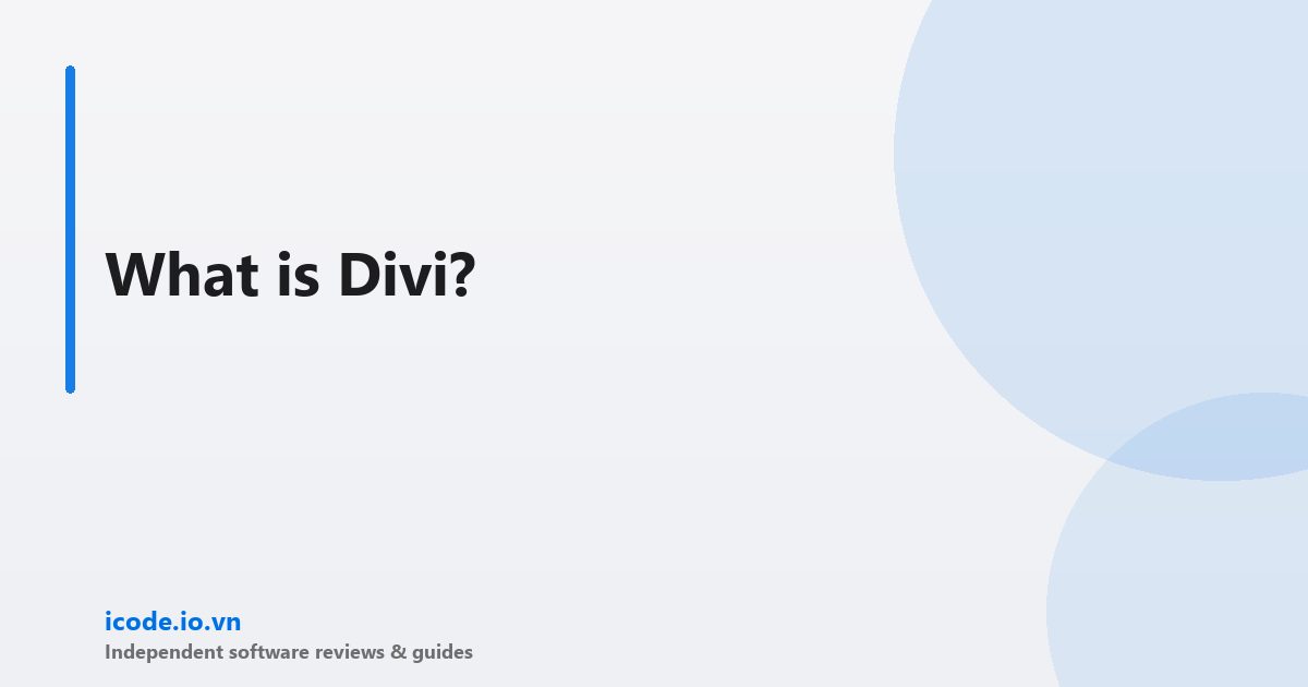What is Divi?