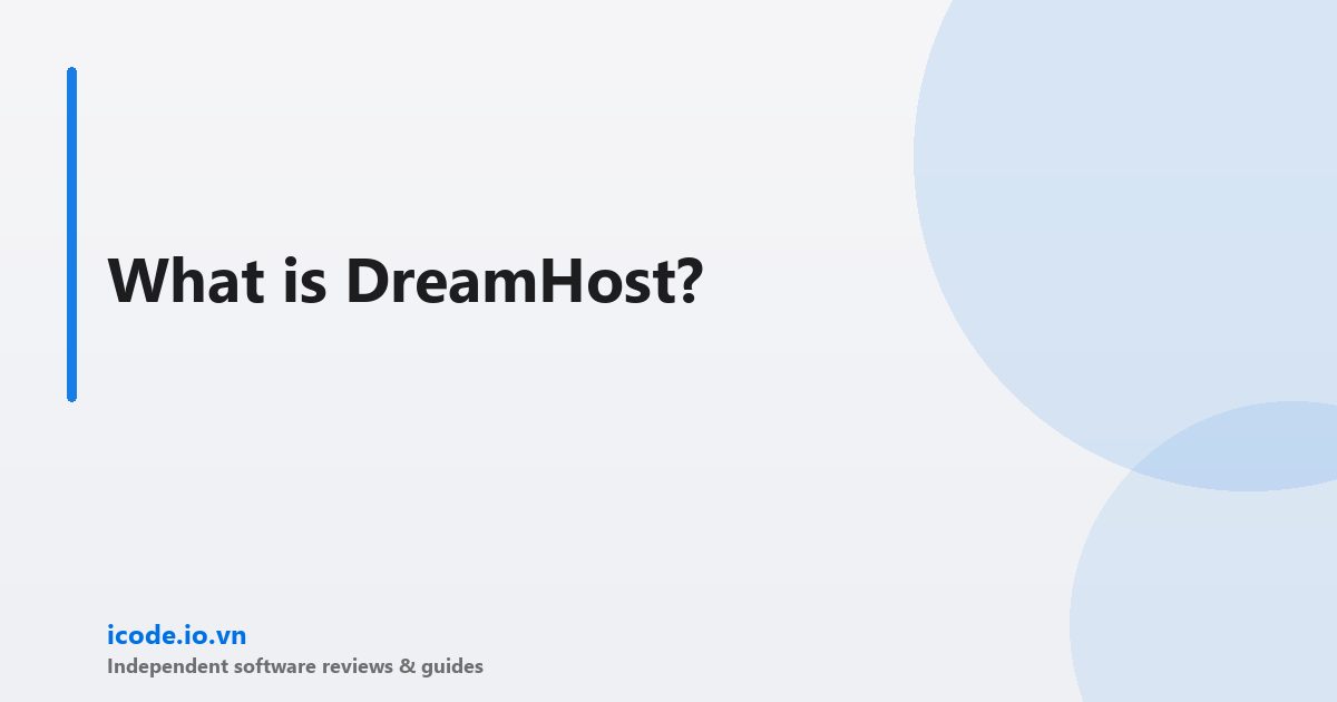 What is DreamHost?
